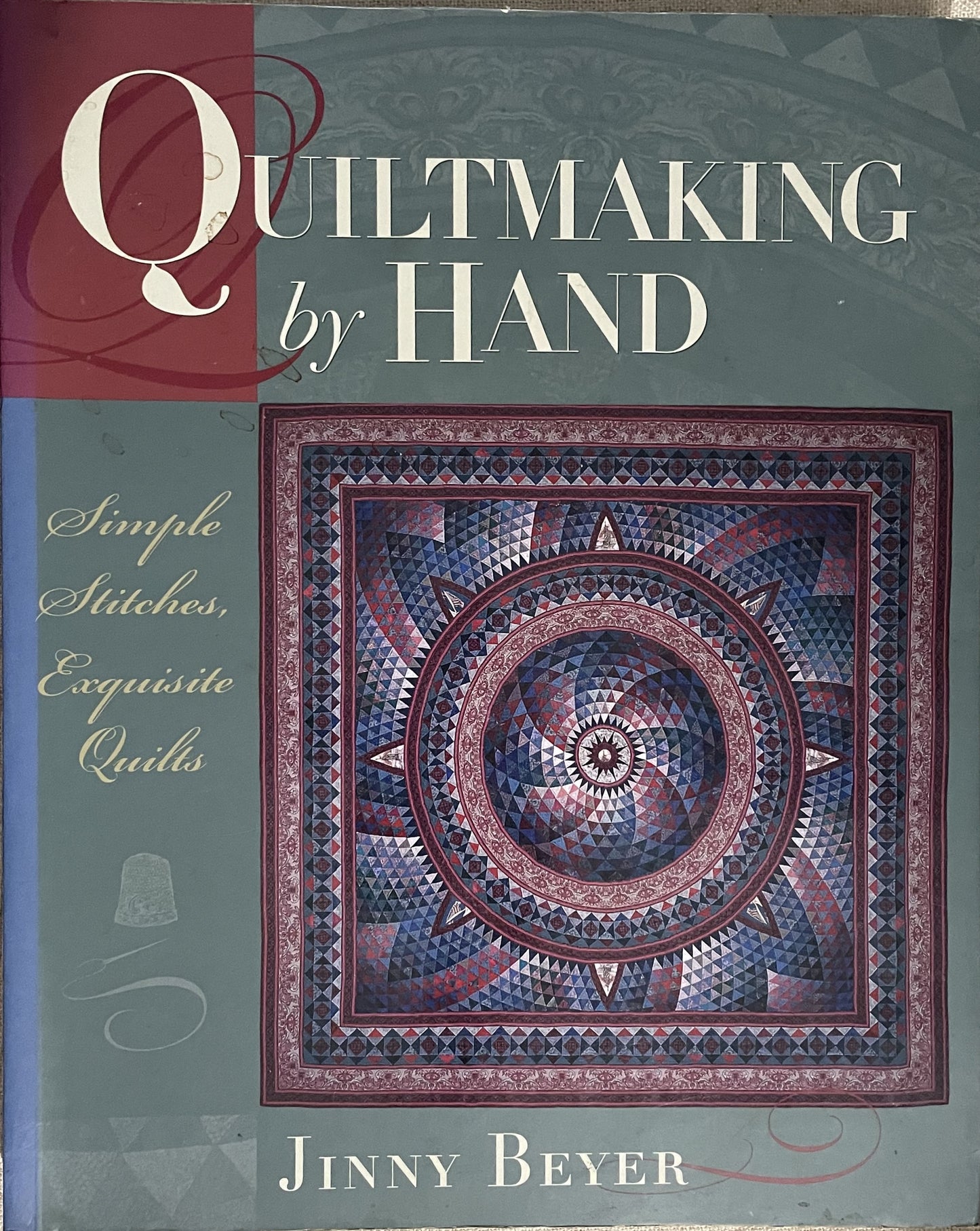 Quiltmaking By Hand by Jinny Beyer