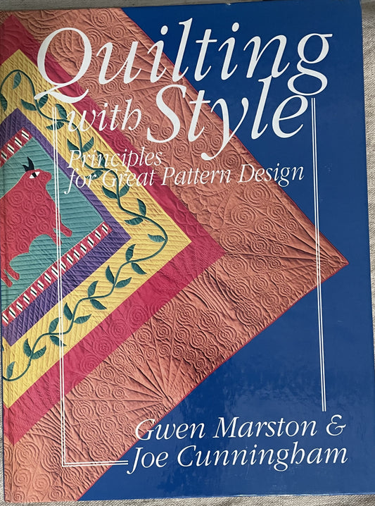 Quilting with Style by Gwen Marston & Joe Cunningham